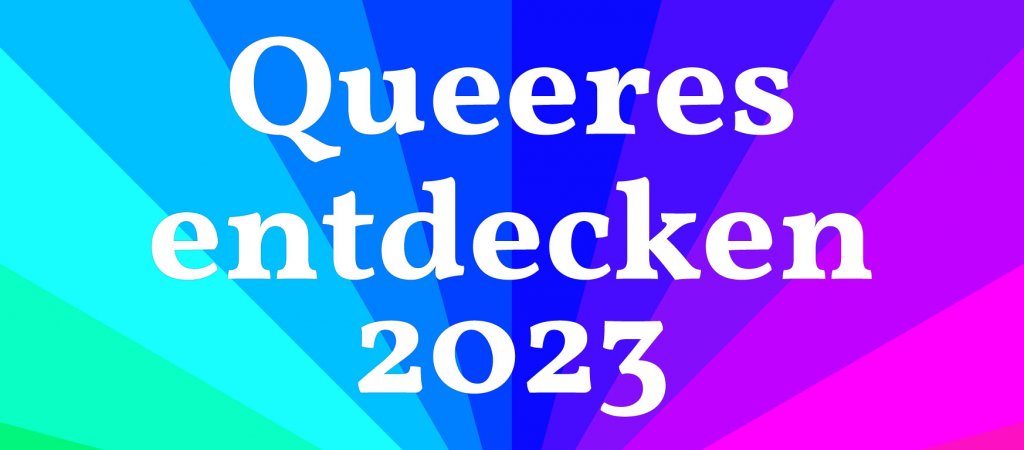 Queeres entdecken 2023